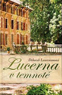 Lucerna v temnotě
