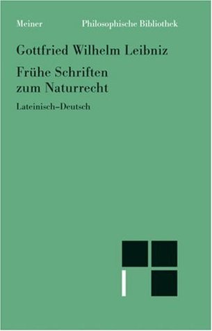 Frühe Schriften zum Naturrecht: Lateinisch  Deutsch (Paperback)