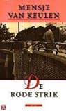 De rode strik by Mensje van Keulen