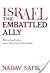 Israel, the Embattled Ally