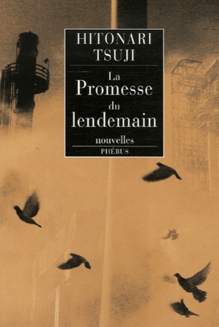 La Promesse Du Lendemain: Nouvelles