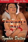 Cardinal's Rule by Tymber Dalton