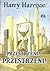 Przestrzeni! Przestrzeni! by Harry Harrison