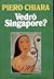Vedrò Singapore?
