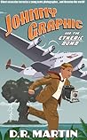 Johnny Graphic and the Etheric Bomb
