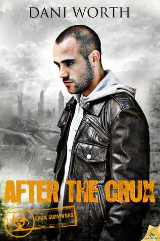 After the Crux (Crux Survivors, #1)