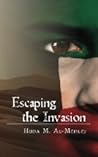 Escaping the Invasion