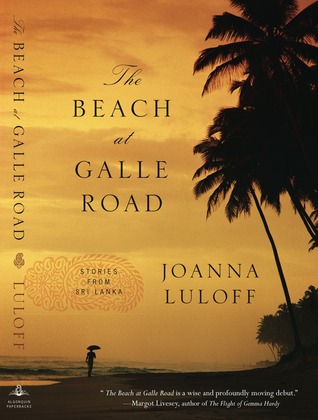 The Beach at Galle Road: Stories from Sri Lanka