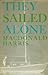 They sailed alone;: The story of the single-handers