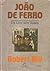João de Ferro by Robert  Bly