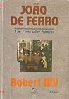 João de Ferro: Um...