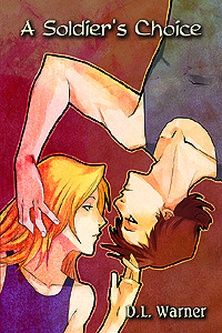A Soldier's Choice (Soldier, #1)