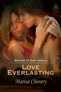 Love Everlasting (Wolves of East Anglia, #6)