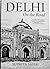 Delhi on the Road by Supriya Sahai Delhi on the Road by Supriya Sahai