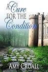 A Cure for the Condition