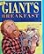 The Giant's Breakfast