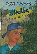 Mirkka, Masa ja suuri rakkaus