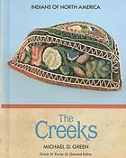 The Creeks (Indians of North America)
