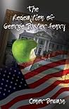 The Redemption of George Baxter Henry by Conor Bowman