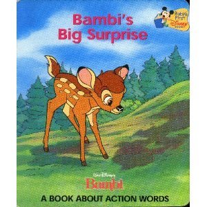 Bambi's Big Surprise:  Book About Action Words (Baby's First Disney Books)