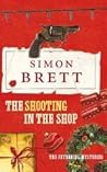 The Shooting in the Shop (Fethering, #11)