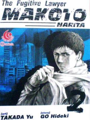 The Fugitive Lawyer Makoto Narita Vol. 2 (Paperback)