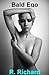 Bald Ego
