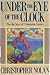 Under the Eye of the Clock The Life Story of Christopher Nolan by Christopher Nolan