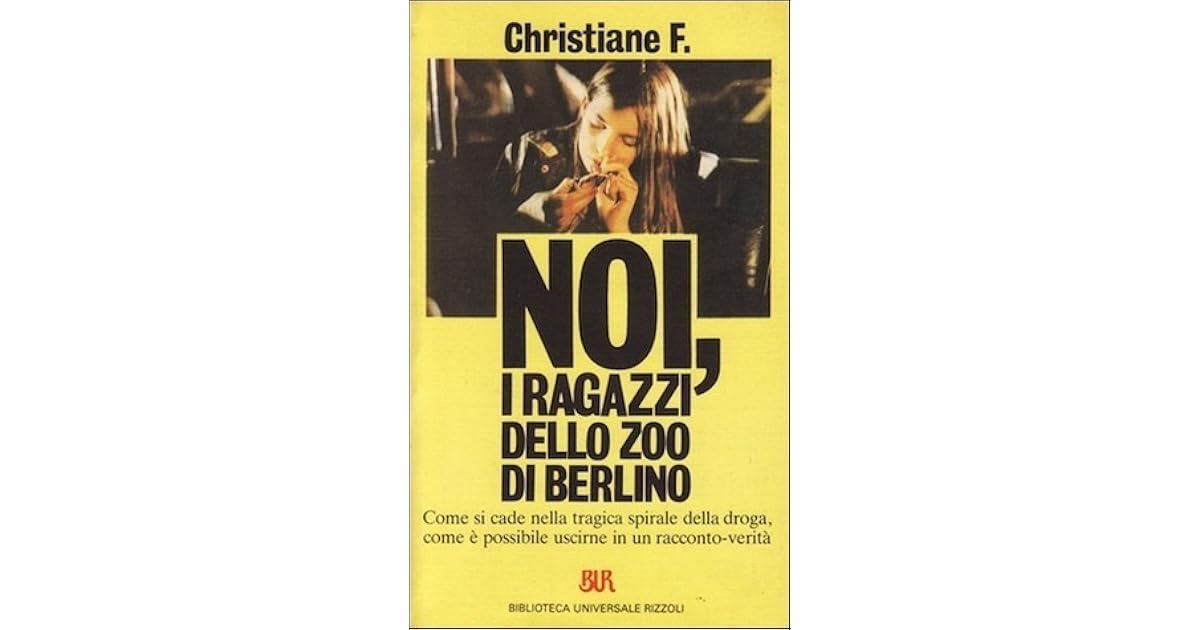 Noi I Ragazzi Dello Zoo Di Berlino Libro