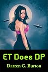 ET Does DP by Darren G. Burton