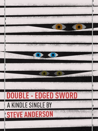 Double-Edged Sword