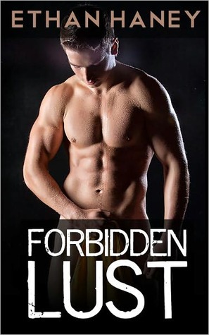 Forbidden Lust (A Hot Gay Sex Story)