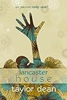 Lancaster House by Taylor Dean