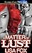 A Matter of Lust