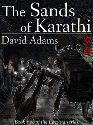 The Sands of Karathi (Lacuna #2)