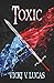 Toxic