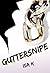 Guttersnipe (Guttersnipe, #1)