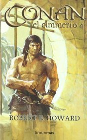 Portada de Conan el Cimmerio 4, de Robert E. Howard