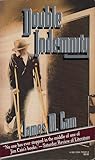 Double Indemnity by James M. Cain
