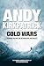 Cold Wars: Climbing the fine line between risk and reality