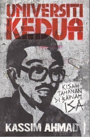 Universiti Kedua: Kisah Tahanan di bawah ISA