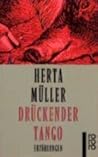Drückender Tango:...
