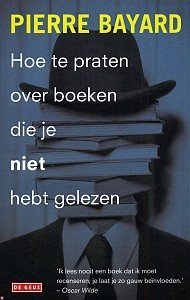 Hoe te praten over boeken die je niet hebt gelezen