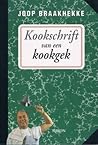 Kookschrift van een kookgek by Joop Braakhekke