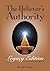 The Believer's Authority – Legacy Edition by Kenneth E. Hagin
