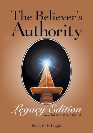 The Believer's Authority ? Legacy Edition
