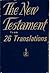 The New Testament from 26 Translations by Curtis Vaughn