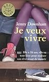 Je veux vivre