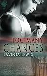 Too Many Chances