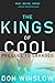 The Kings of Cool by Don Winslow